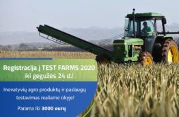 Test Farms – agro inovacijų testavimas realiame ūkyje su parama iki 3000 eurų!