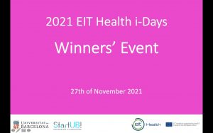 EIT Health I-Days’21 renginys nugalėtojams